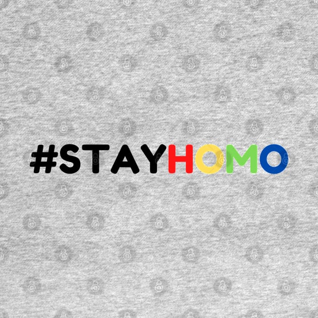 #STAYHOMO while you #STAYHOME by TJWDraws